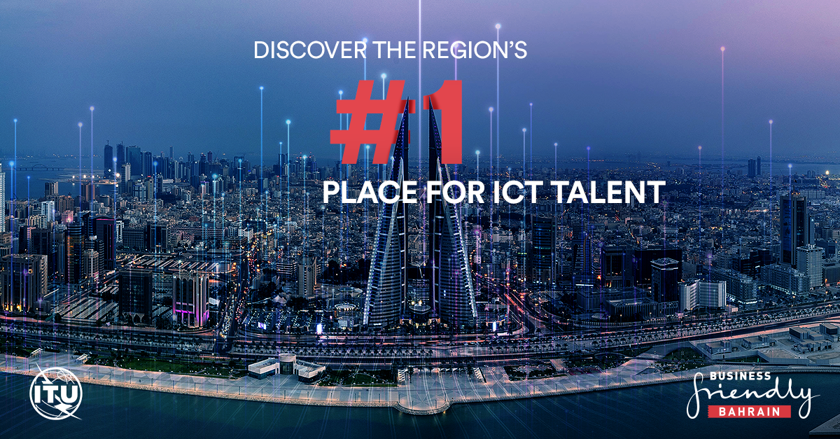Bahrain ranks first for ICT talent in the GCC, according to UN Report